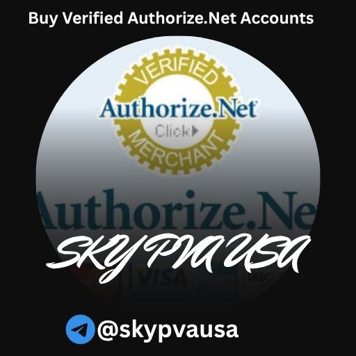 Buy Verified Authorize.Net Accounts