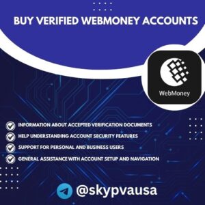 Buy Verified Webmoney Accounts