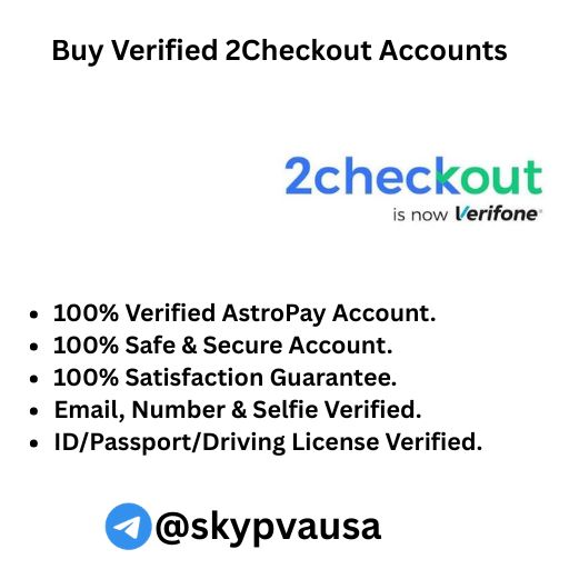 Buy Verified 2Checkout Accounts