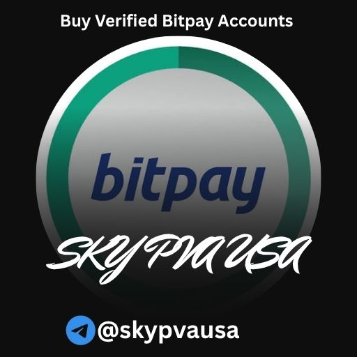 Buy Verified Bitpay Accounts