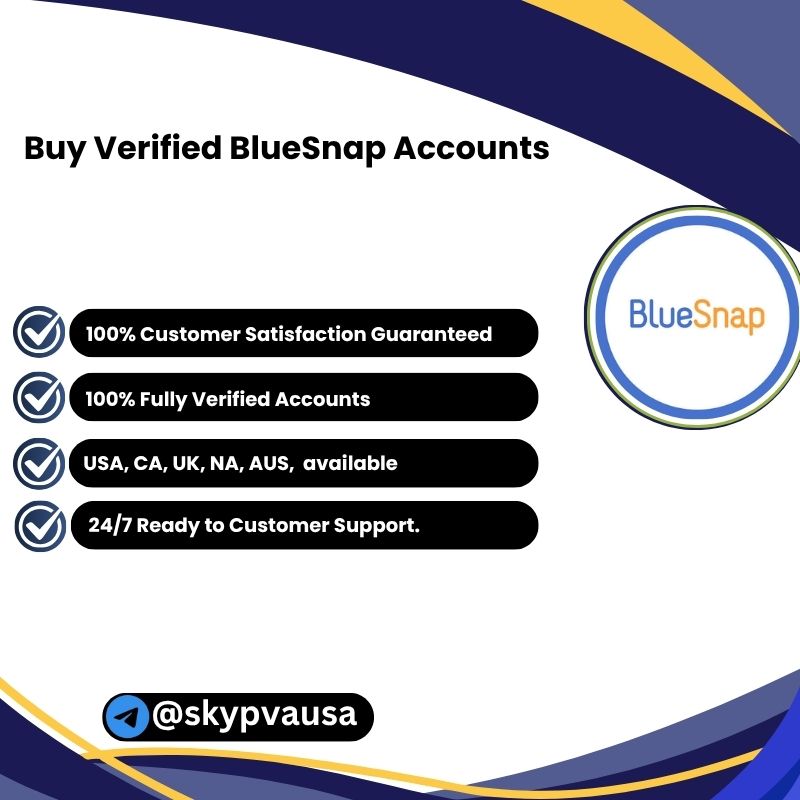 Buy Verified BlueSnap Accounts