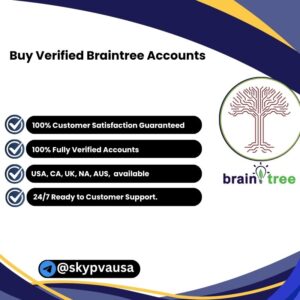 Buy Verified Braintree Accounts