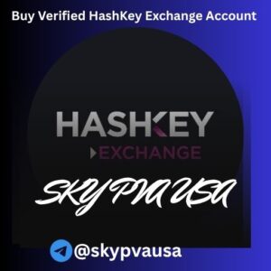 Buy Verified HashKey Exchange Account